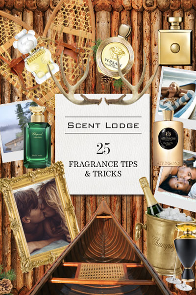 25 fragrance tips and tricks