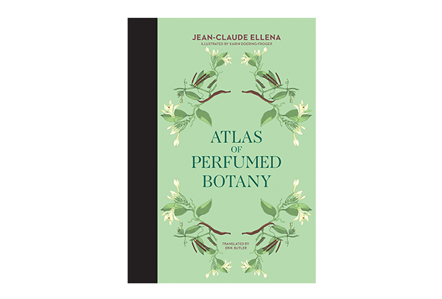 The Must-Read: Jean-Claude Ellena’s Atlas of Perfumed Botany